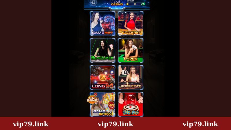 Game hot tại casino Vip79