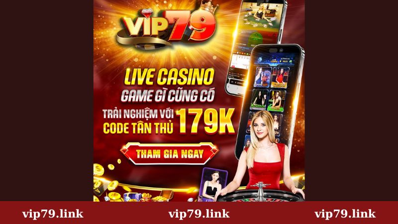 Ưu điểm nổi bật của Live casino Vip79